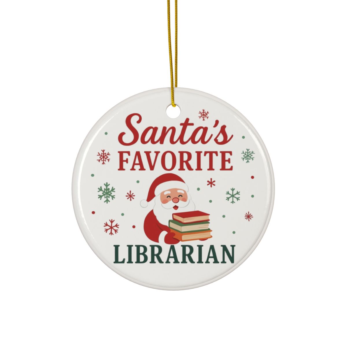 Santa’s Favorite Librarian Christmas Ornament