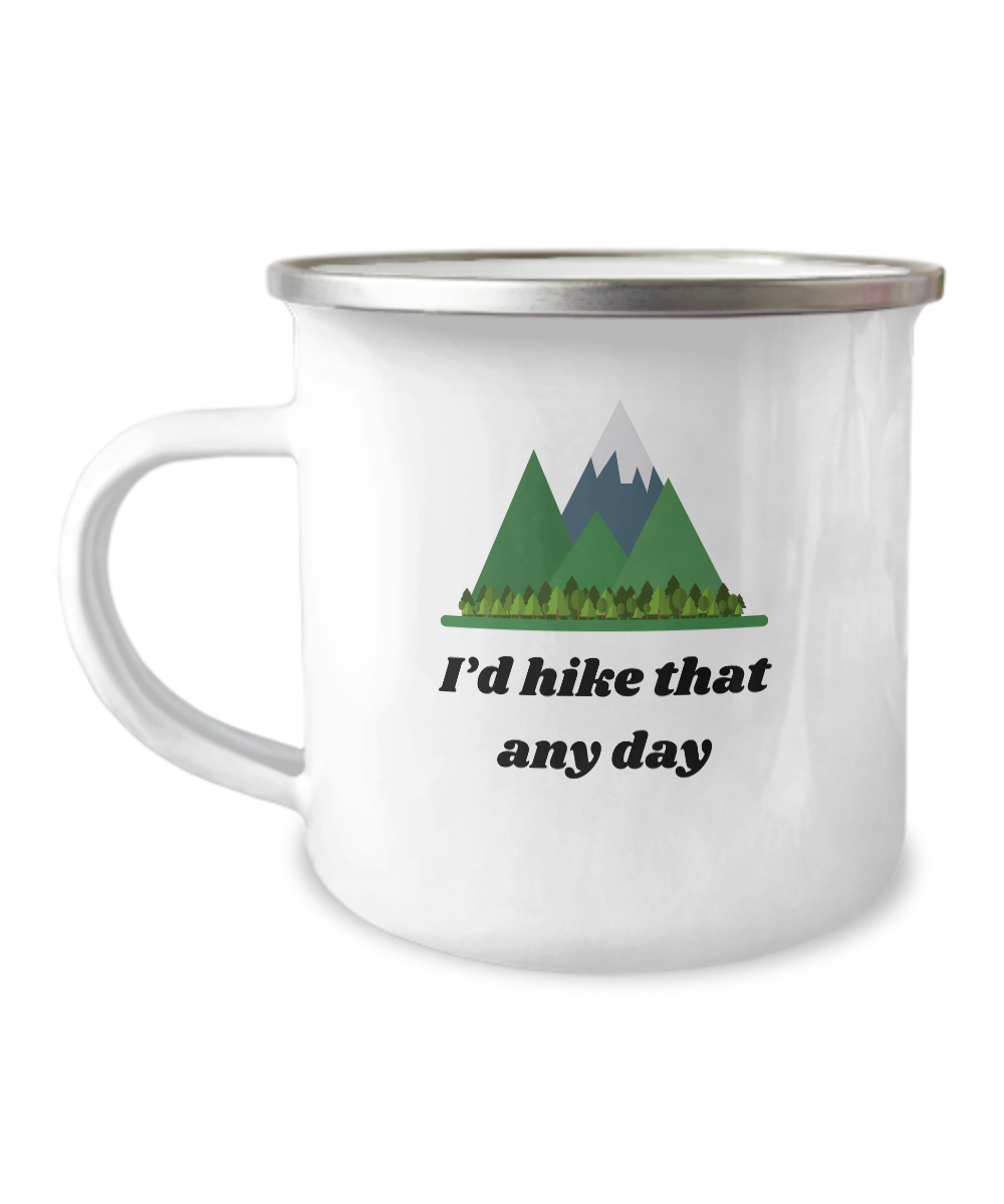 Hike That Any Day Camper Mug for Hikers