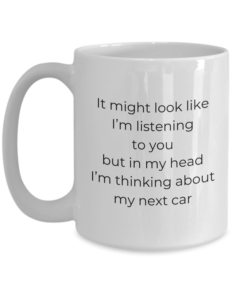 Thinking about Cars Mug for Car Collectors