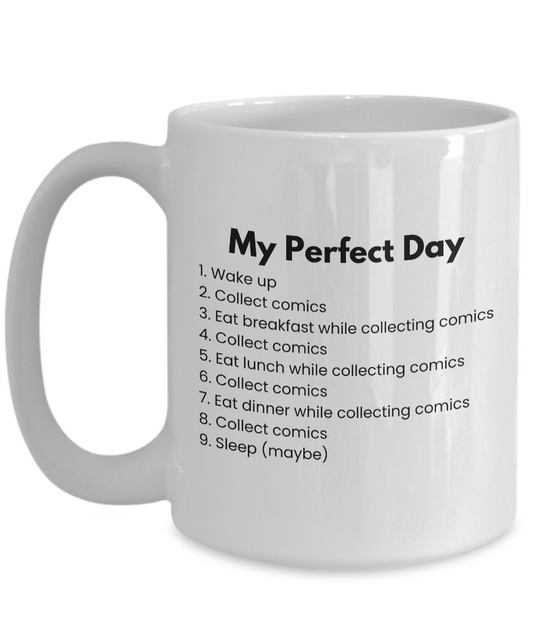 Perfect Day for Comics Mug for Comic Book Collectors