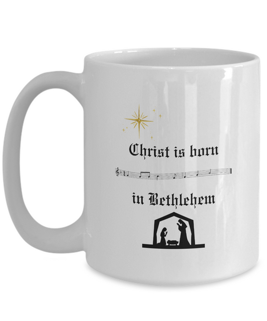 Christ Is Born in Bethlehem (wavy staff) Mug for Christmas