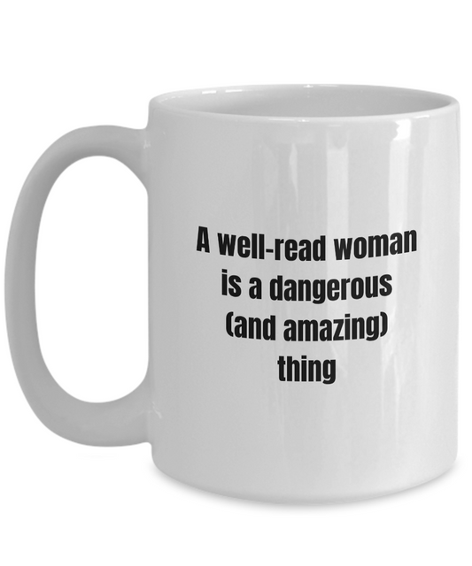 Well-Read Woman Mug for Book Lovers Collectors