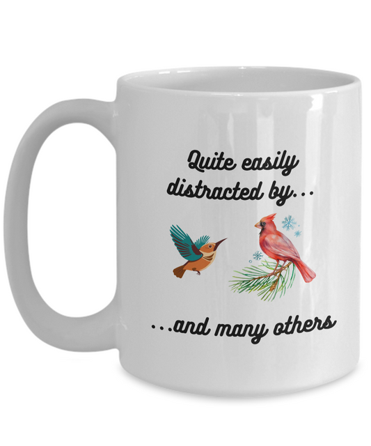 Distracted by Birds Mug for Bird Watchers, Birders