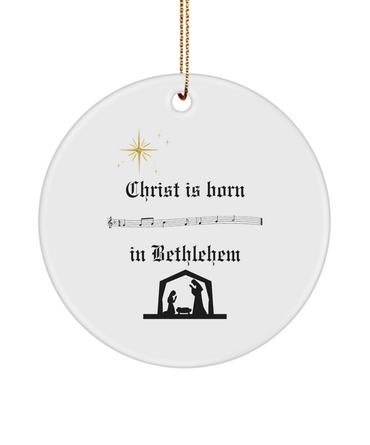 Christ Is Born Ornament for Christmas