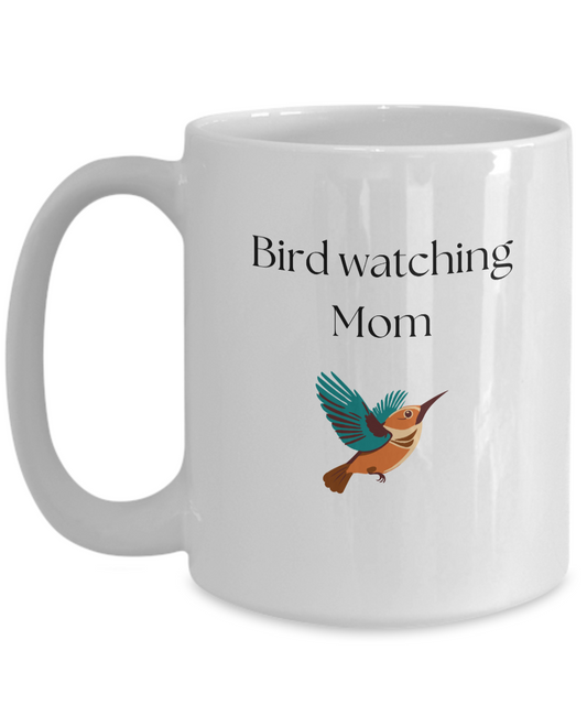 Bird Watching Mom Mug for Birding Women