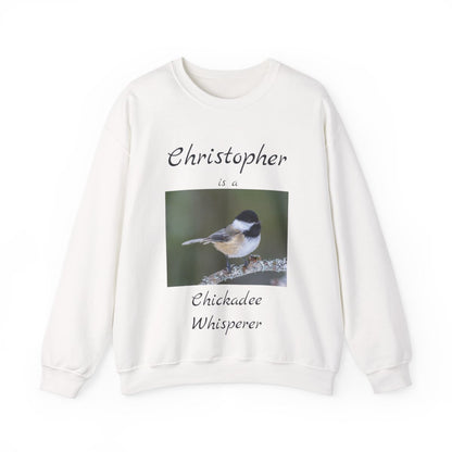 Personalized Chickadee Whisperer