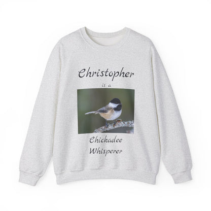 Personalized Chickadee Whisperer