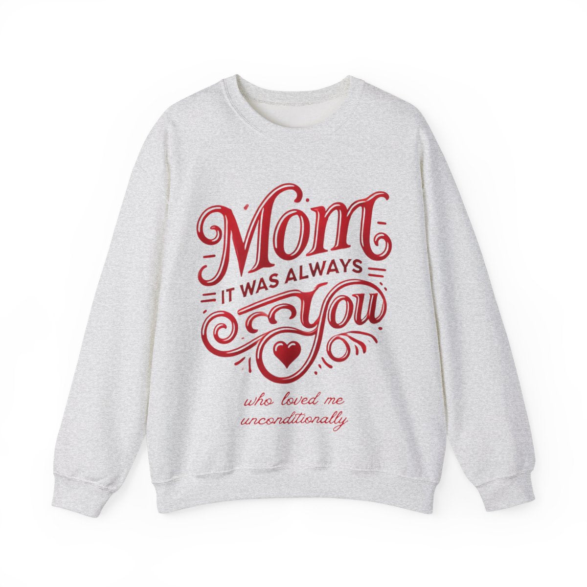 Mom: It Was Always You Who Loved Me Unconditionally