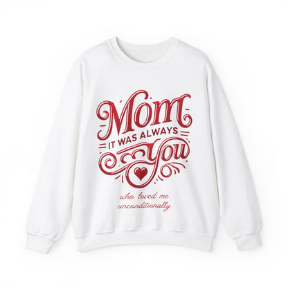 Mom: It Was Always You Who Loved Me Unconditionally