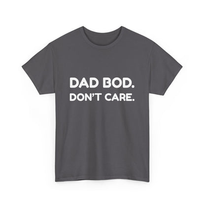 Dad Bod. Don't Care.