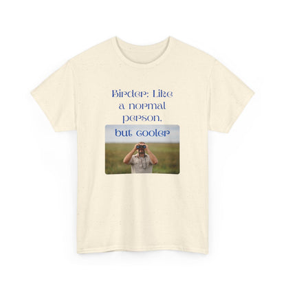 Birder: Like a Normal Person But Cooler