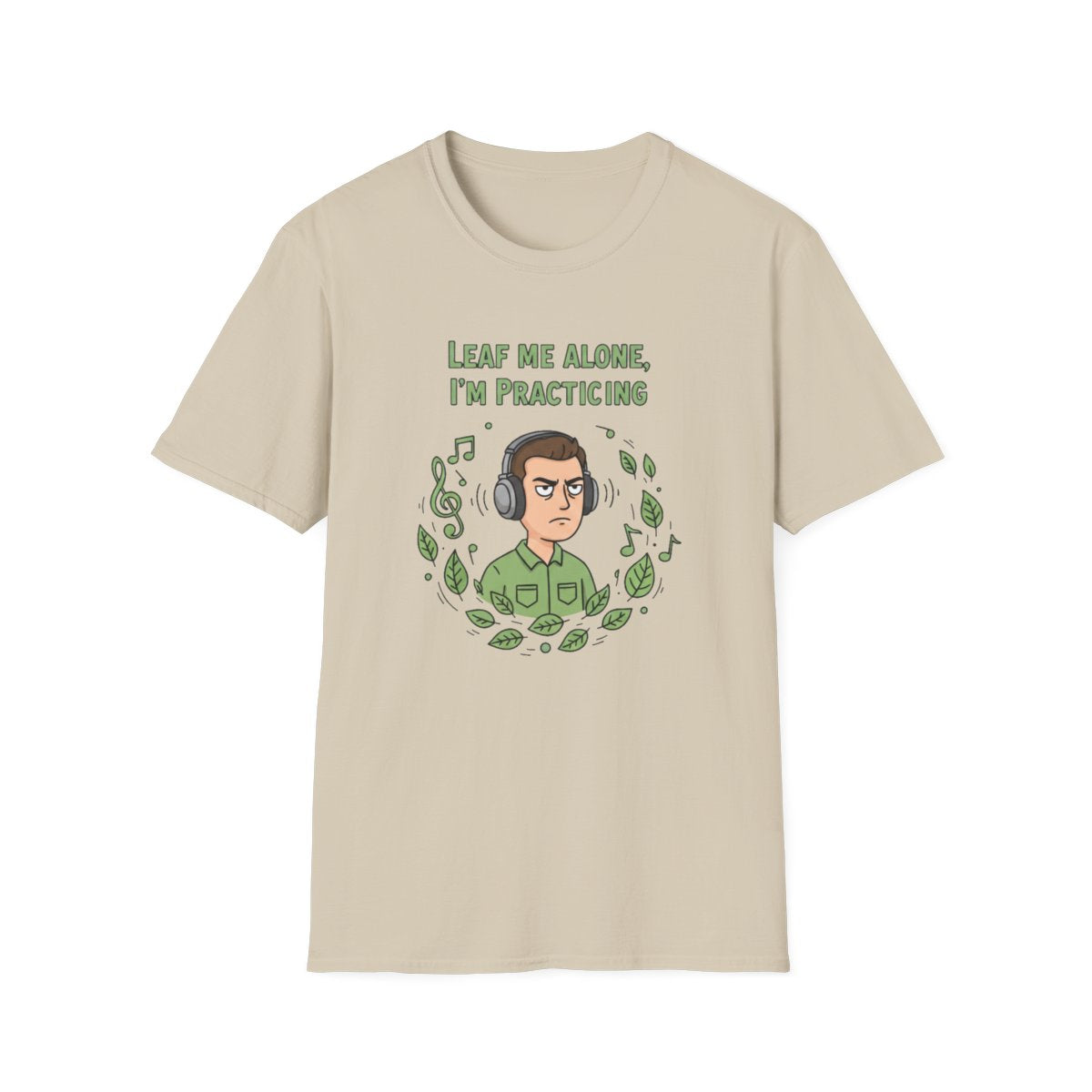 Leaf Me Alone T-shirt