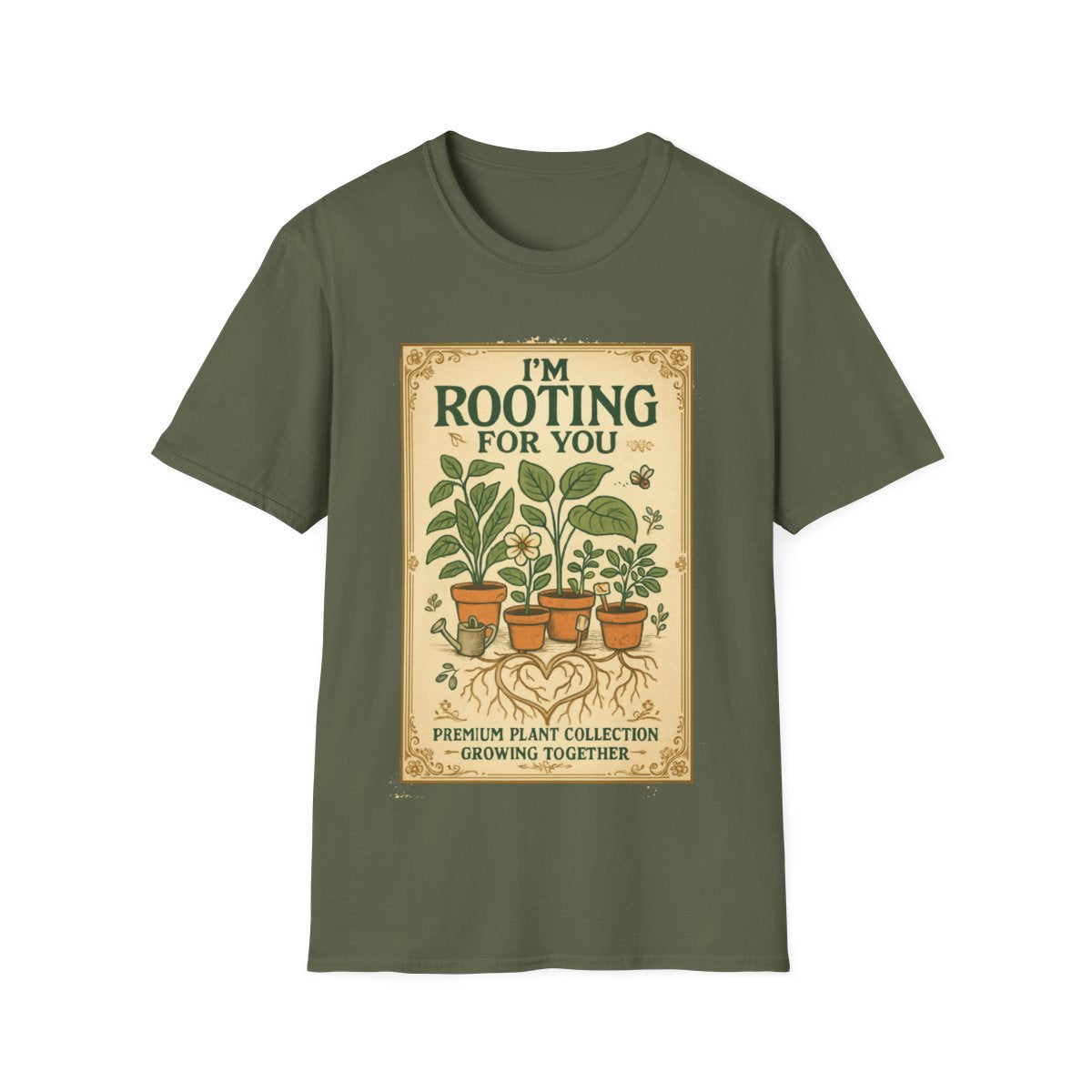 Rooting for You T-shirt