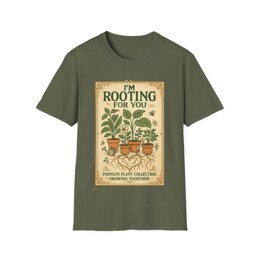 Rooting for You T-shirt