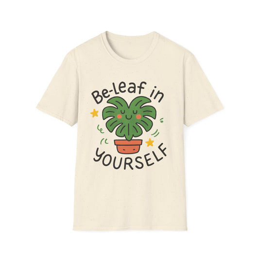 Be-Leaf in Yourself T-shirt