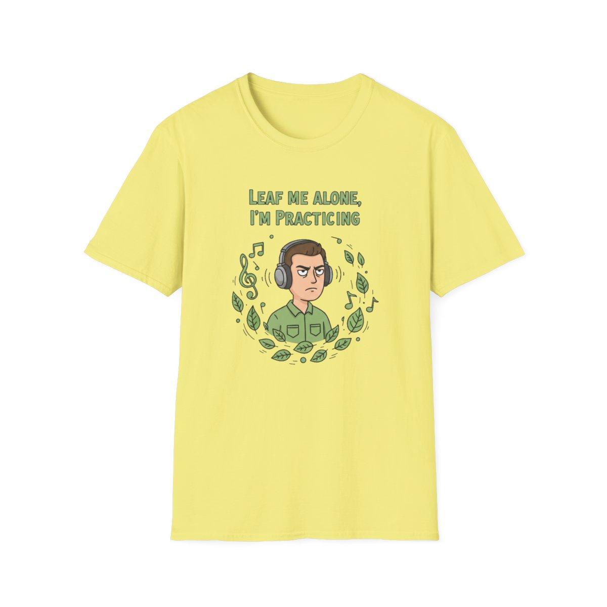 Leaf Me Alone T-shirt