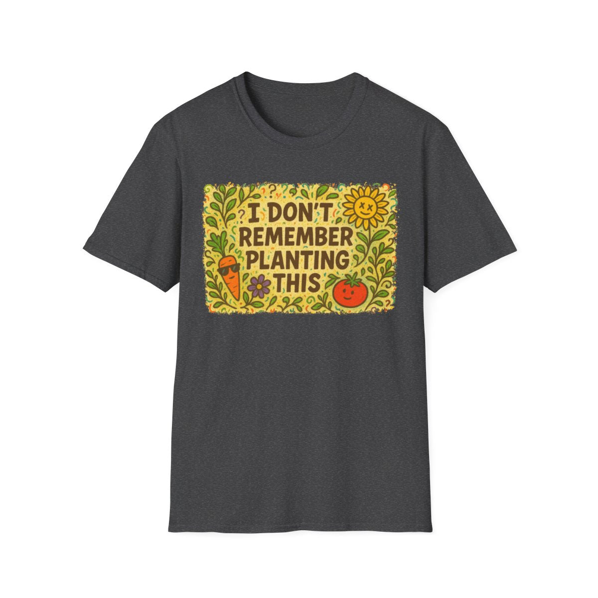 I Don't Remember T-shirt