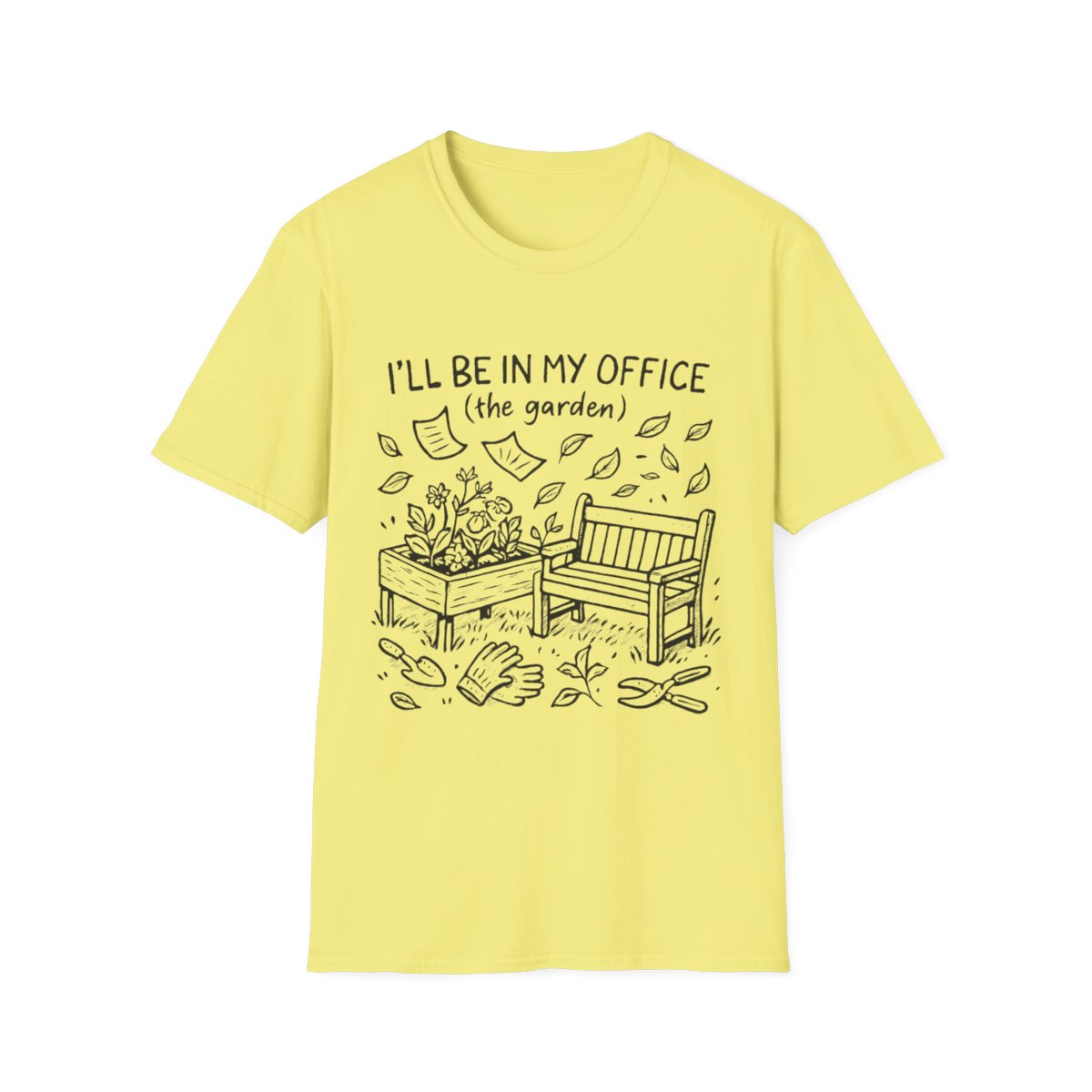 In My Office T-shirt