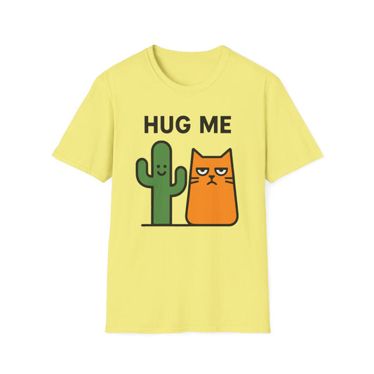 Hug Me T-shirt