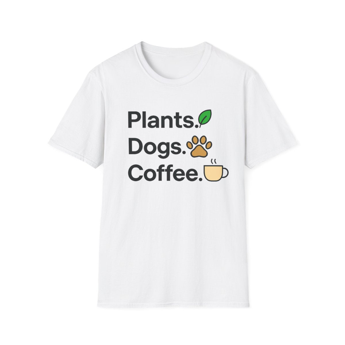 Plants Dogs Coffee T-shirt