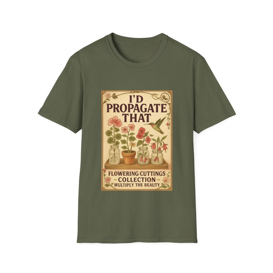 I'd Propagate That T-shirt