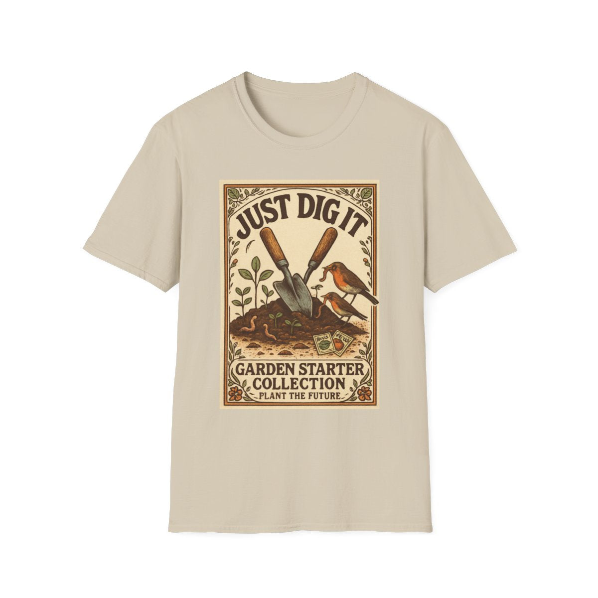 Just Dig It T-shirt