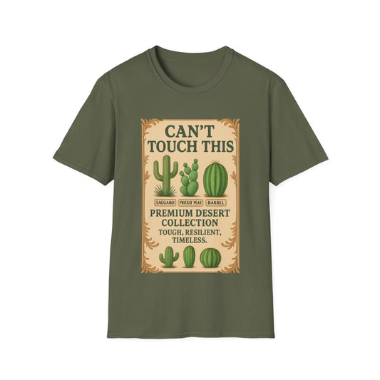 Can't Touch This T-shirt