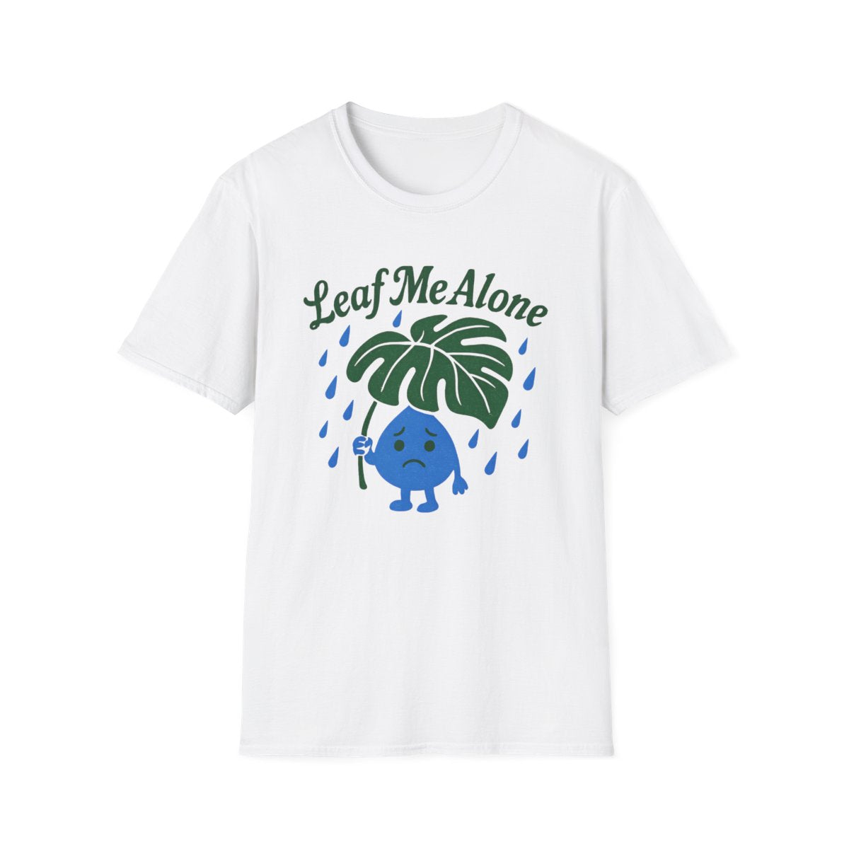 Leaf Me Alone T-shirt