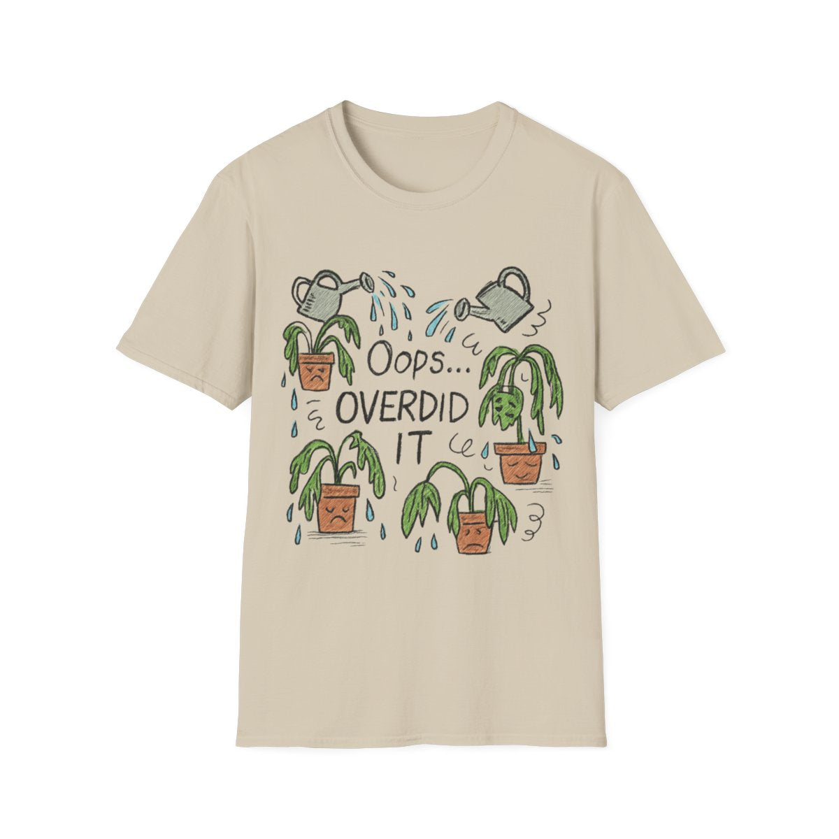 Overdid It T-shirt