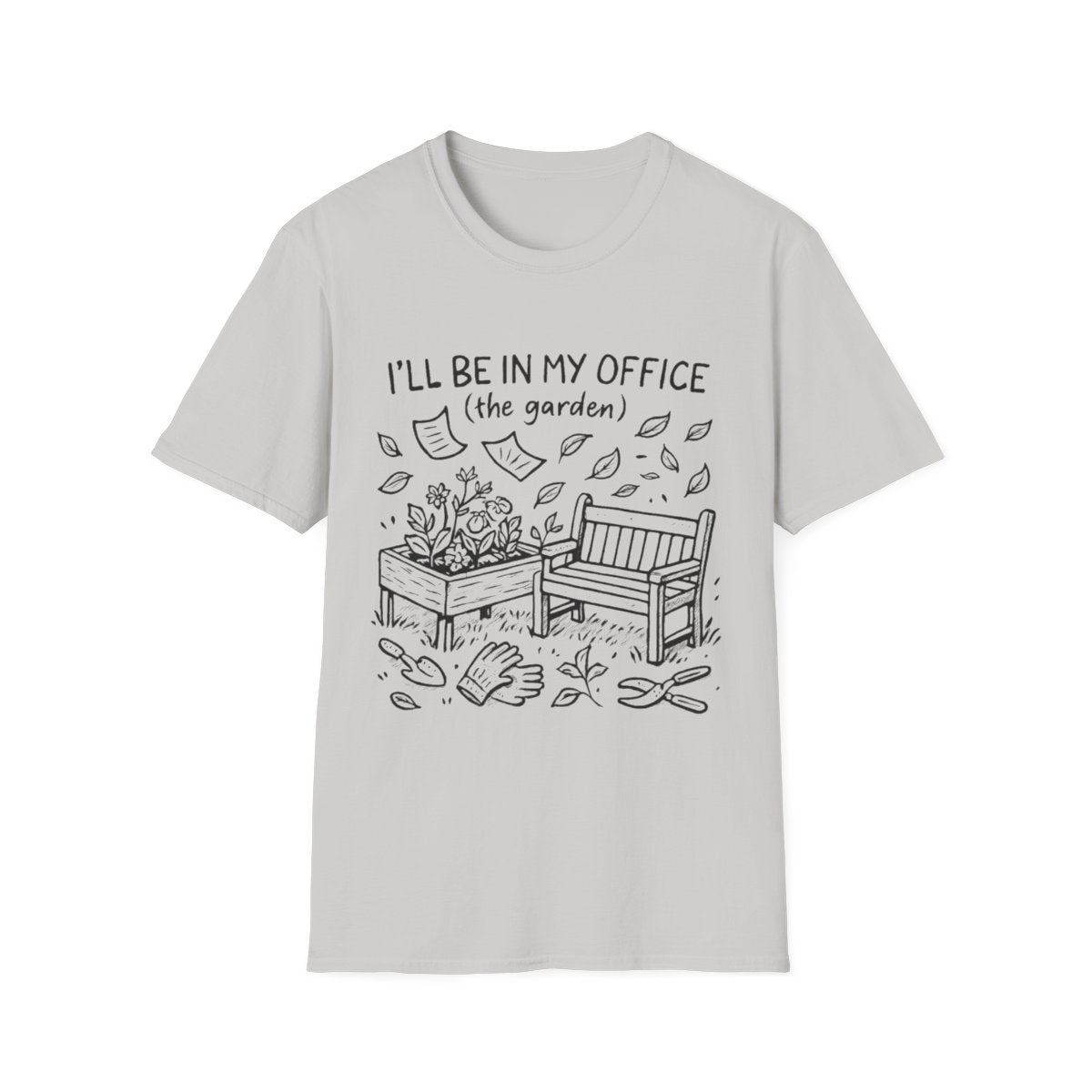 In My Office T-shirt