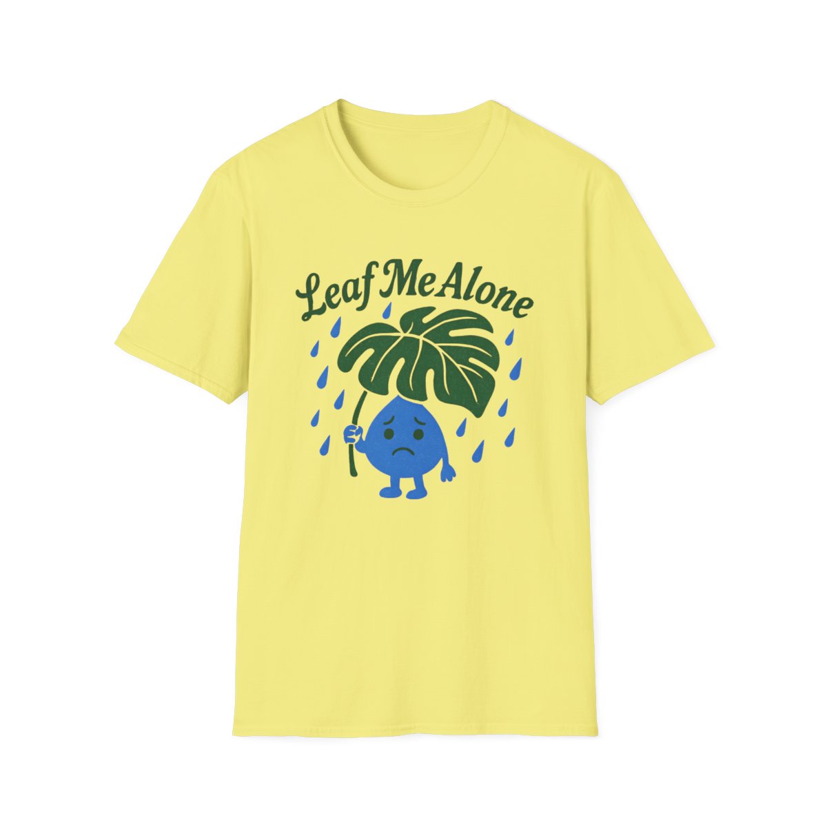 Leaf Me Alone T-shirt