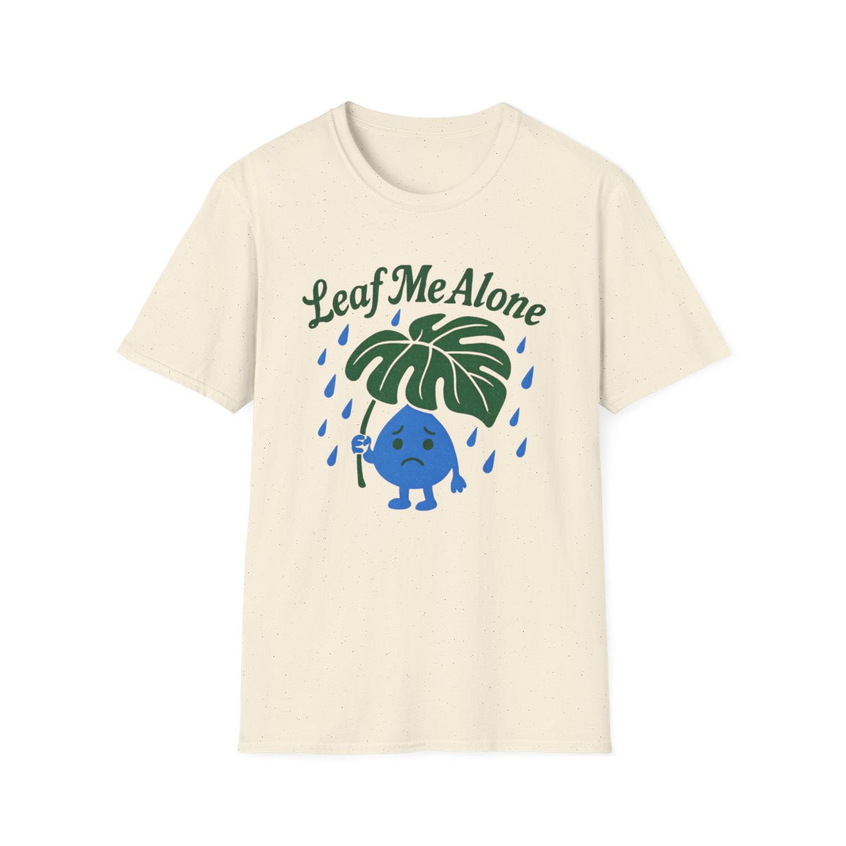 Leaf Me Alone T-shirt