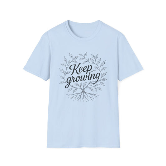 Keep Growing T-shirt