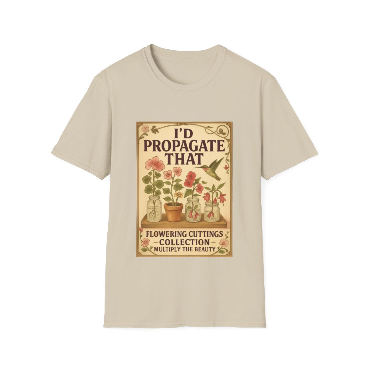 I'd Propagate That T-shirt