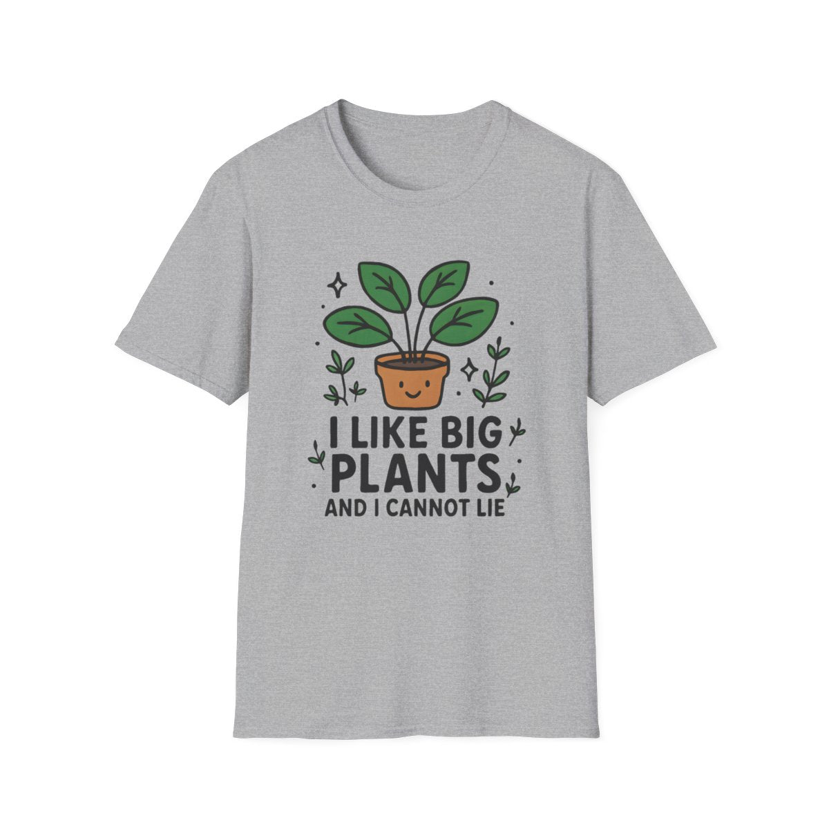 I Like Big Plants T-shirt