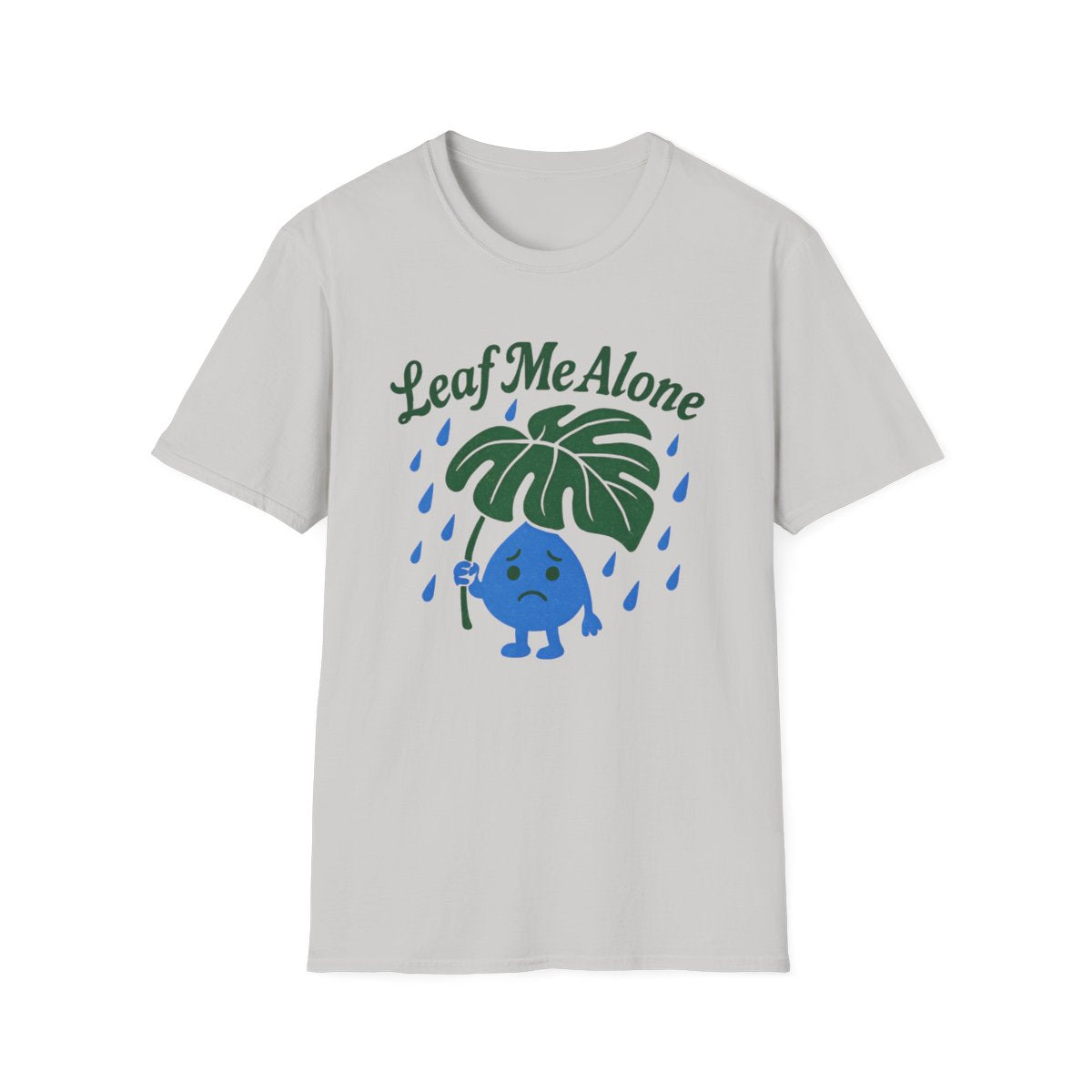 Leaf Me Alone T-shirt