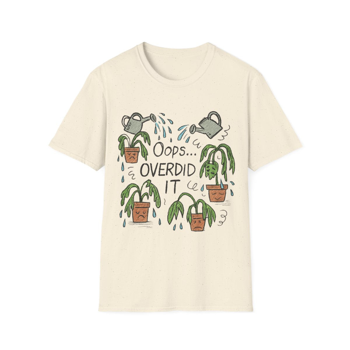 Overdid It T-shirt