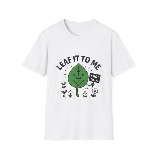 Leaf It to Me T-shirt